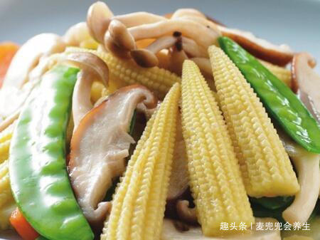 玉米笋|女性常吃此菜,大肚子渐渐平了,子宫越来越干净,皮肤细腻又光滑