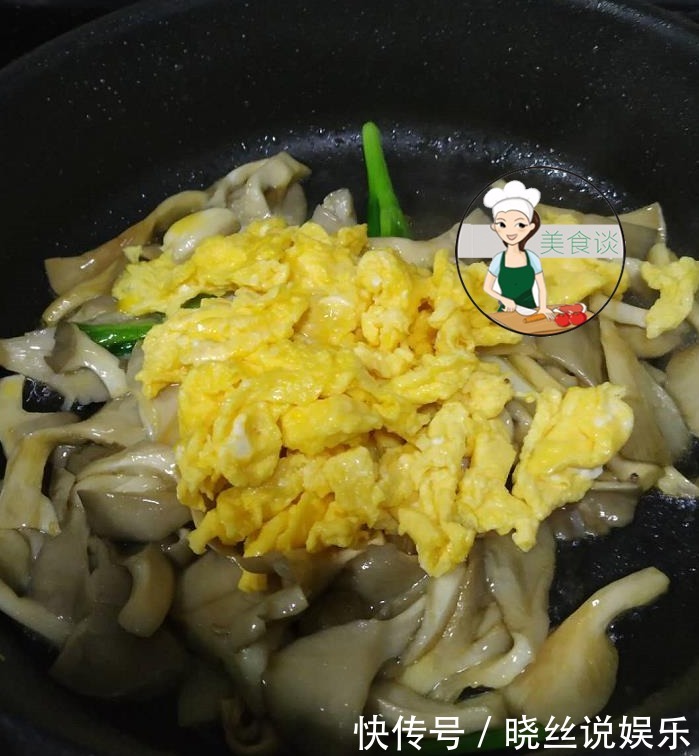 平菇|平菇炒鸡蛋,滋补强身,蛋白质是猪肉的4倍,孩子多吃体格好