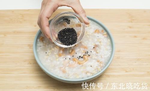 腰果|腰果松仁粥,营养全面,软硬可口,早餐很合适