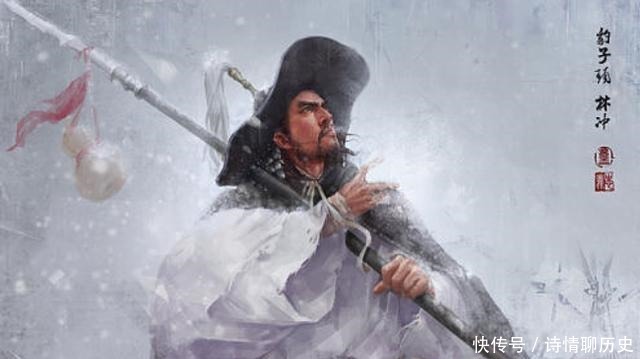 懦弱|《水浒传》中最“狠”的林冲,却总给人一种懦弱感,这是为什么