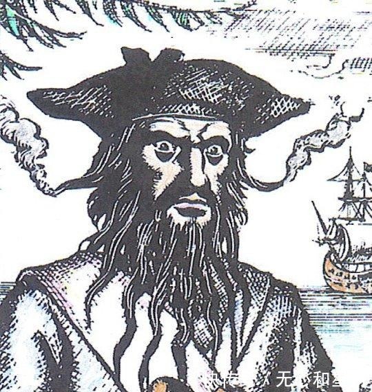 爱德华|《海贼王》最大反派原型,聊聊海盗“教父”爱德华·蒂奇
