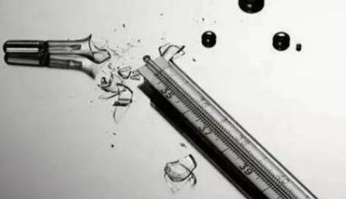 轻举妄动|打碎了水银温度计别轻举妄动,按照这三个步骤来处理