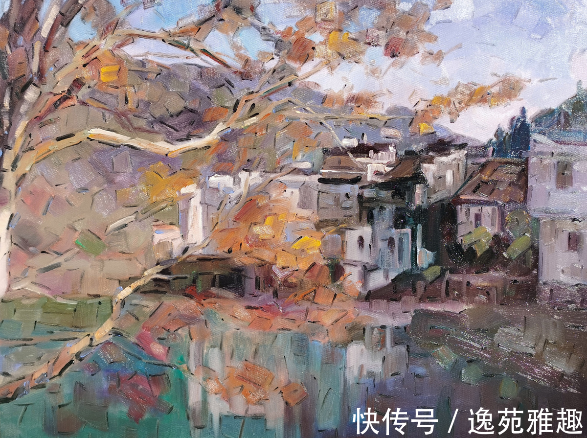 油画@「作品欣赏」唯美的婺源,五彩斑斓!画家薛祥新写生作品欣赏