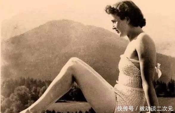 爱娃|希特勒情人爱娃有多迷人?容貌出众,难怪希特勒对她一见倾心!