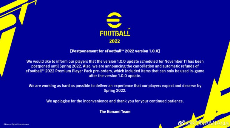 球员|《efootball2022》1.0版宣布延期 预购球员包玩家可以退款