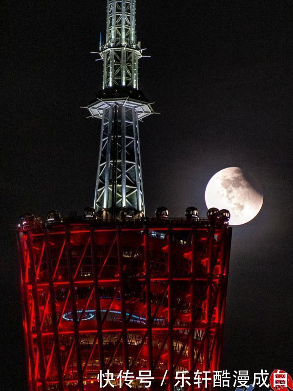 塔顶 【图集】超级月亮爬上小蛮腰塔顶!实拍月食复原全过程