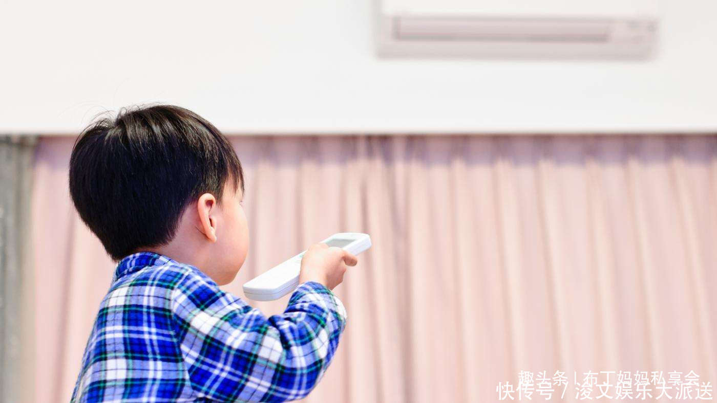 空调|谁说孩子不能吹空调爸爸妈妈掌握小妙招,炎热天气清凉好度过
