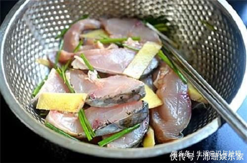 鲜嫩|草鱼“最好吃”的做法,不煎不炸,肉质鲜嫩无腥味,吃比饭店的香