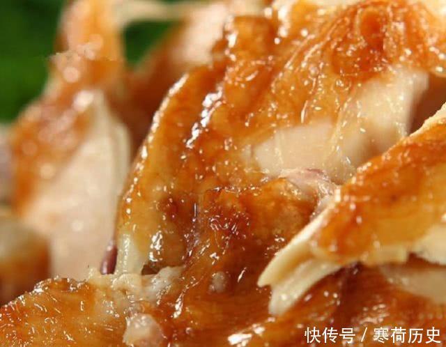 康熙皇帝|本来做烧鸡，伙计却睡过头，阴差阳错变成康熙皇帝“流口水”美味