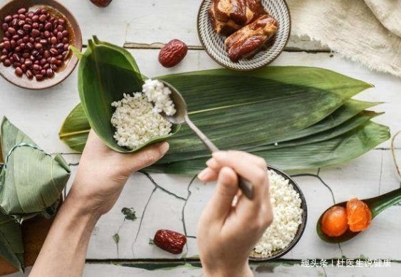 身体不适|常吃粽子好处多,但以下“3个禁忌”不能忽略,大家都要了解下