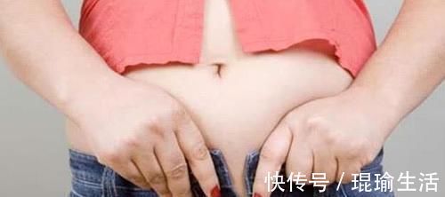 减肥|女人减肥别再饿肚子了, 每天吃这几种食物, 悄悄减掉大肚腩