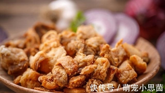 “猪油渣”到底能不能吃?听听营养专家怎么说,原来很多人都不懂