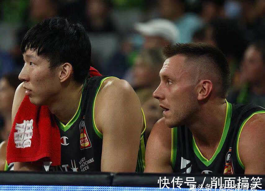 nbl联赛|从CBA核心到NBL蓝领!老大哥狂赞周琦防守,主教练称他脸皮很厚