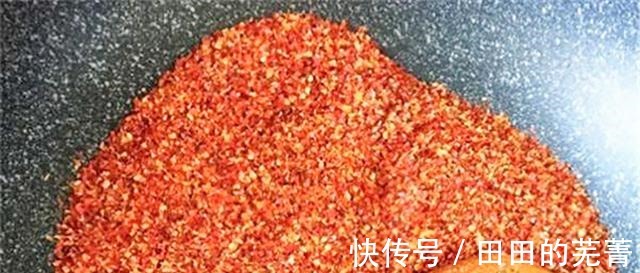 做法|做辣椒油时,谨记别直接淋油,大厨教你正确做法,辣椒又红亮又香!