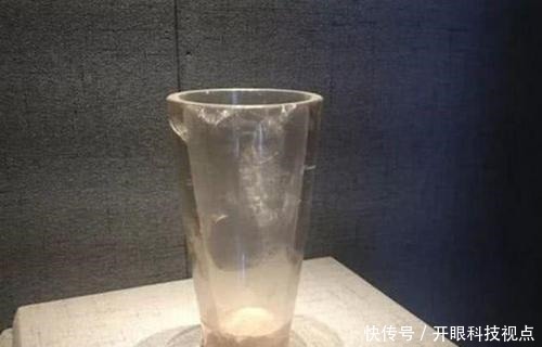 战国水晶杯|连专家都怀疑是“穿越”的文物,水晶杯不算啥,看到它我懵了