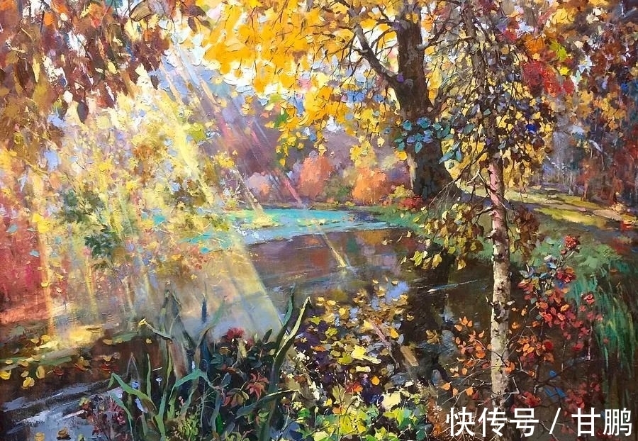 风景|风景油画，见过色彩丰富的，但没有见过这么美的