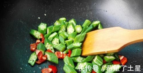炒秋葵,要不要先焯水许多人搞错了难怪营养流失,吃起来苦涩!