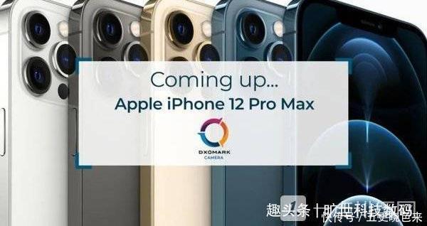 相机|iPhone12系列相机评测怎么样DXOMARK手机相机测评结果最新排行