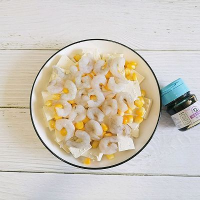 玉米粒|豆腐蒸虾仁