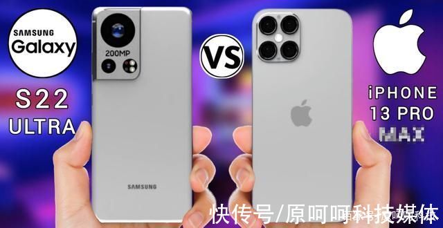 ultr三星 GalaxyS22 Ultra VS iPhone13 Pro:三星更强大，谁是你的菜