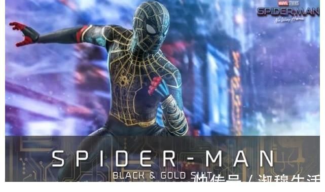 斯塔克|蜘蛛侠会魔法了?《蜘蛛侠:英雄无归》黑金战衣曝光