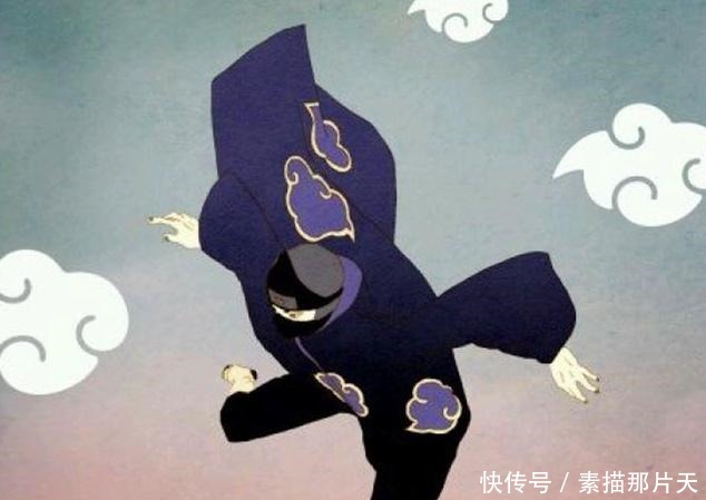 晓组织中最容易被忽视的成员,他的忍术没有弱点,实力更在鼬之上