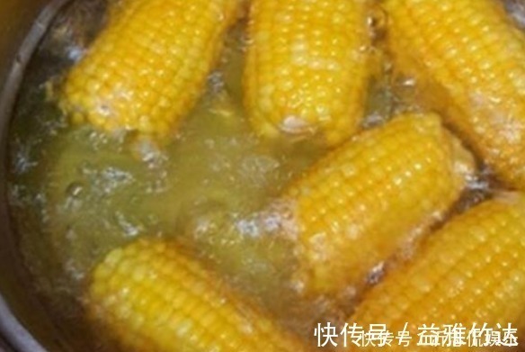 朱医师|原来煮玉米还分冷水下锅和开水下锅,以前都白吃了,此法煮才健康