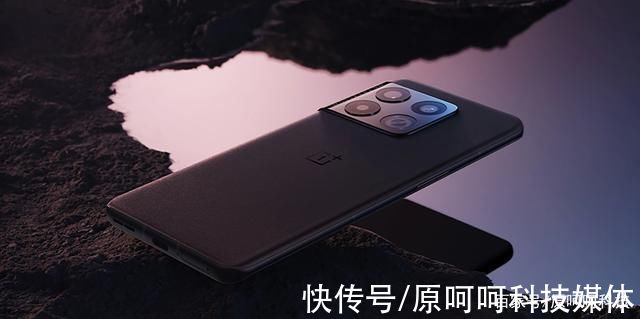 gen|围观!OnePlus 10 Pro详细规格曝光:2022年最值得期待的手机之一