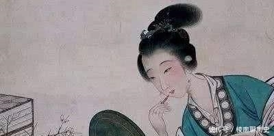 古代女人是如何化妆的?这些化妆步骤你都了解吗