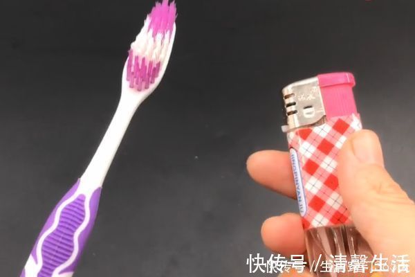 打火机|旧牙刷用打火机烧一烧,没想到还有这个妙用,10个人9个人不知道