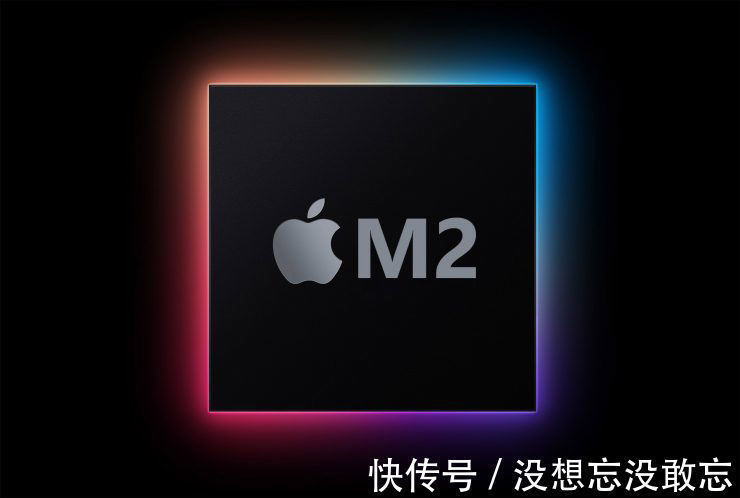 芯片|曝苹果 M2 芯片明年上半年面世 或与与彩色 MacBook Air共同发布