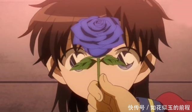 红玫瑰|怪盗基德用红玫瑰撩妹,唯独给她蓝玫瑰看了花语才发现真相!