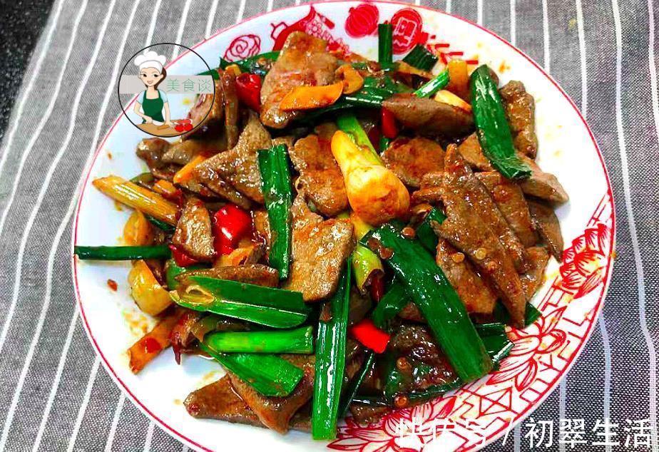蒜苗|大厨教你“土匪猪肝”最美味的做法,掌握这一点,又鲜又嫩,真香
