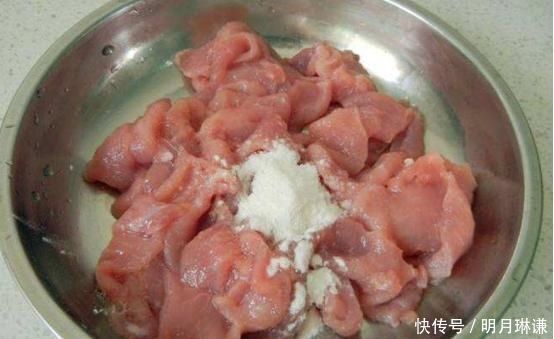 不管炒什么肉，都不要在放淀粉腌了，牢记这三点，肉质嫩滑更入味