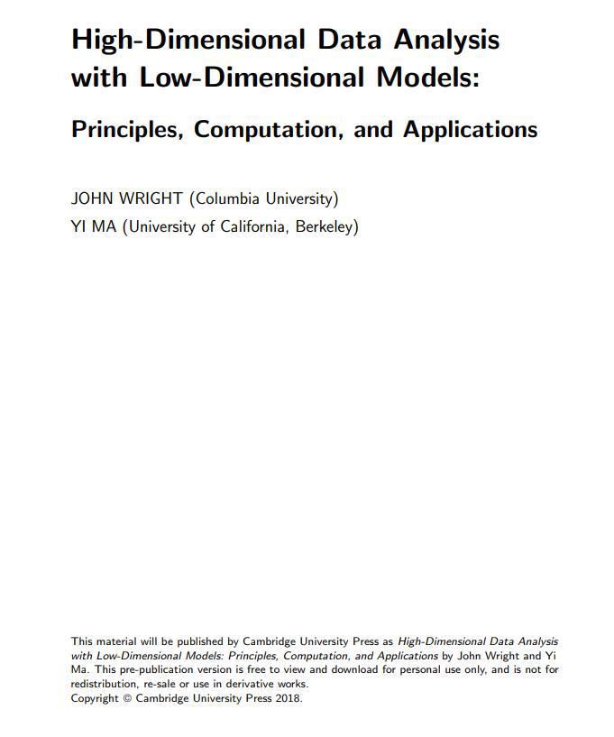  新书|UC伯克利马毅七年力作！700页新书探究低维模型与高维数据分析