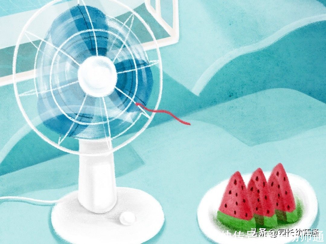 幼儿园温馨提醒：立夏过后，幼儿卫生保健小常识，转给家长