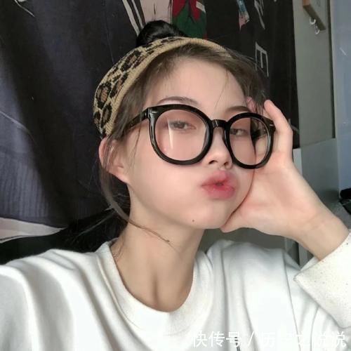 女生|脸上有这几种特点的女生,戴眼镜很降低颜值,你中了吗
