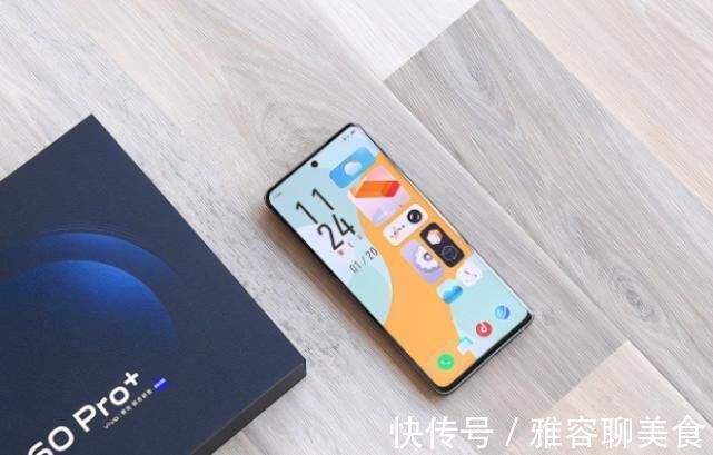 对手机|一款各方面都能表现出色的手机，vivo X60 Pro+极佳的选择。