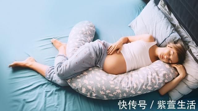 孕妇|仰睡、侧睡,孕妇睡觉姿势有讲究,孕期不同,睡姿大不同