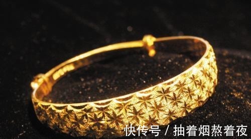 老板|买黄金手镯,提前看看“4不买”,老板看到就明白你是“内行人”!