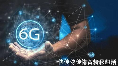 5g|中国6G提速，专利获全球第一！多国砸重金追赶，6G优势在哪里？