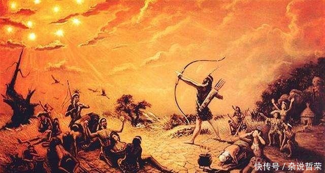人类|从“射日神话”由西到东的传播,看看各族神话的共同性和相似性