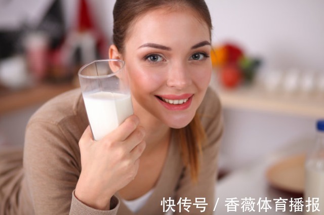 不宜|为什么不建议女性每天喝牛奶?提示:记住四点,牛奶喝起来更营养