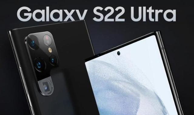 曝光|三星Galaxy S22系列曝光：全系直屏！超大杯继承Note系列？