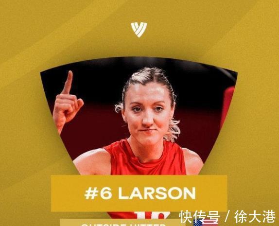 加比|国际排联评2021TOP12球员,拉尔森第6,加比第7,李盈莹有望上榜
