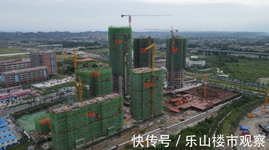 凯瑞|乐山在售楼盘工程进度实拍！买了这些楼盘的人速看！