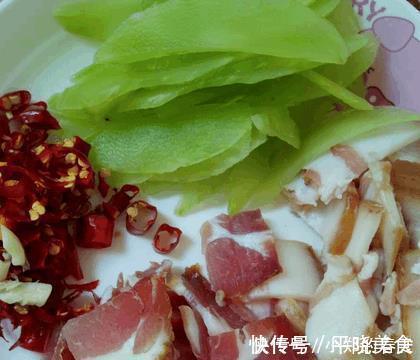 莴笋炒腊肉|莴笋, 还是这样做出来的好吃, 不信你试试就知道了