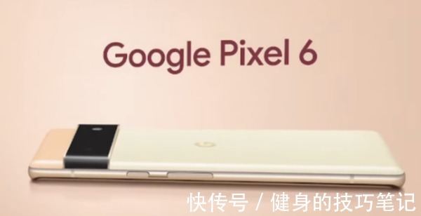 高刷新|谷歌Pixel 6重磅来袭,Pixel 5悲惨让路沦为百元机