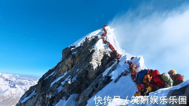 珠穆朗玛峰|你知道登上珠穆朗玛峰还要排队吗？30张趣图让你大开眼界