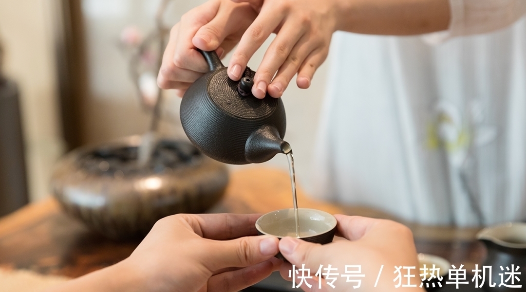 “客来敬茶”，做到这5点才真讲究